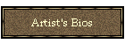 Artist's Bios